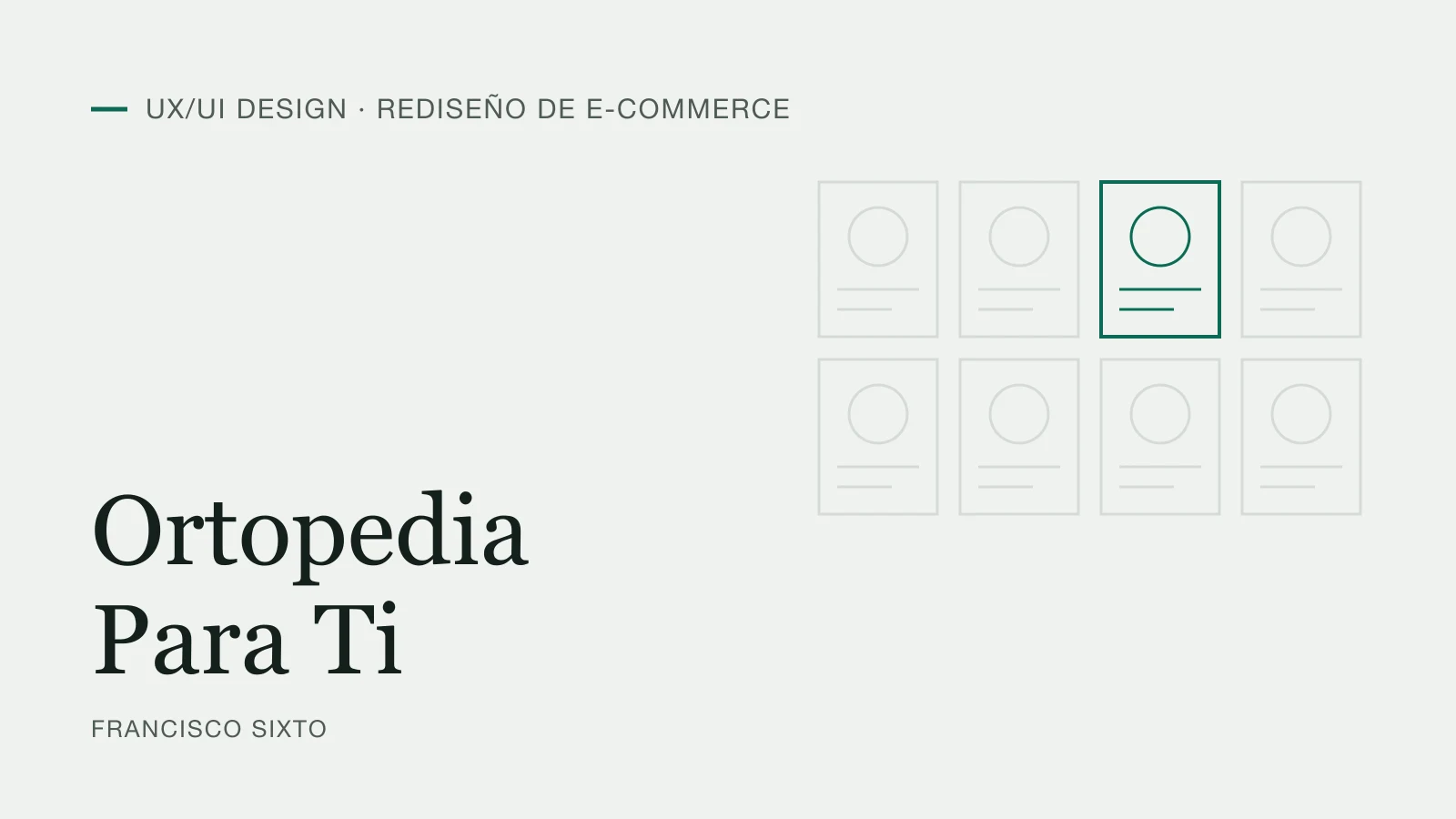Typographic cover of the Ortopedia Para Ti case, an e-commerce UX/UI redesign